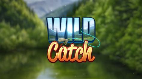 Wild Catch bet365